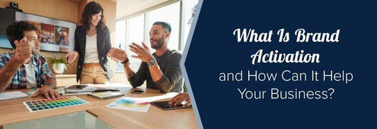 What is Brand Activation and How Can It Help Your Business? - Pixilated