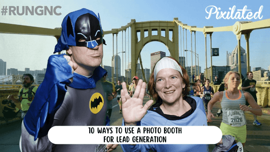 10 Ways to Use a Photo Booth for Lead Generation - Pixilated