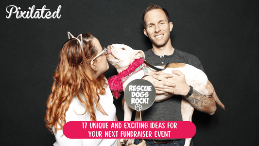 17 Unique and Exciting Ideas for Your Next Fundraiser Event - Pixilated