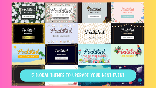 5 Floral Themes To Upgrade Your Next Event - Pixilated