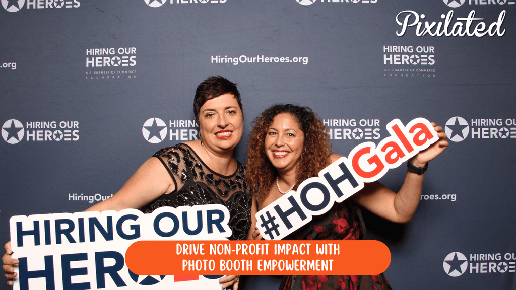 drive non profit impact with photo booth empowerment