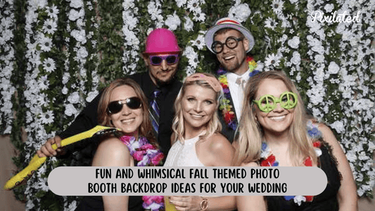 Fun And Whimsical Fall Themed Photo Booth Backdrop Ideas For Your Wedding - Pixilated