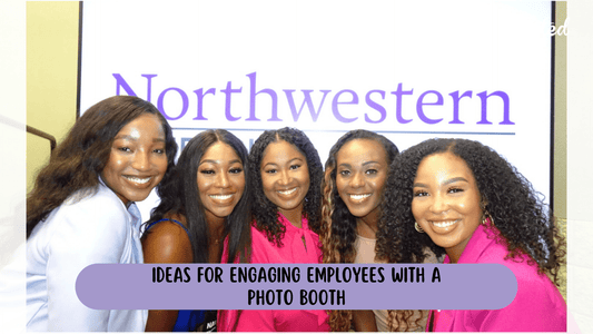 Ideas for Engaging Employees with a Photo Booth - Pixilated