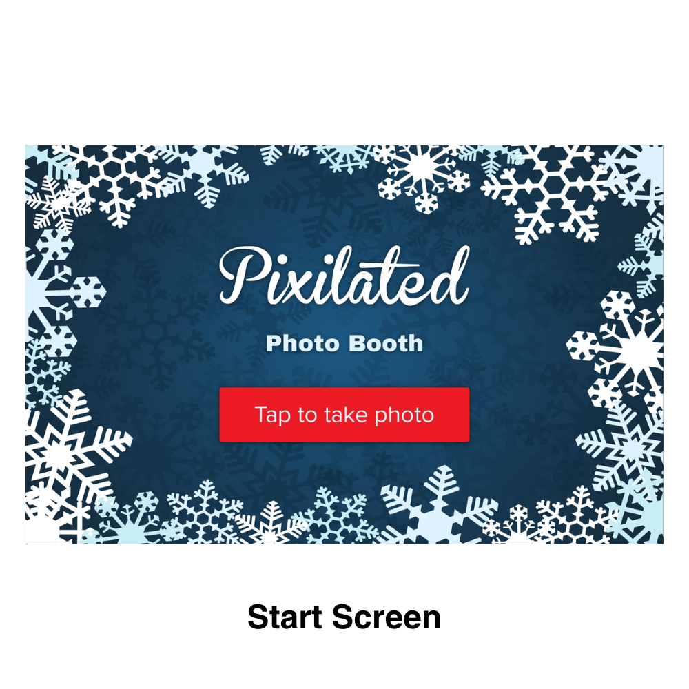 Snowflake Photo Booth Theme- start screen